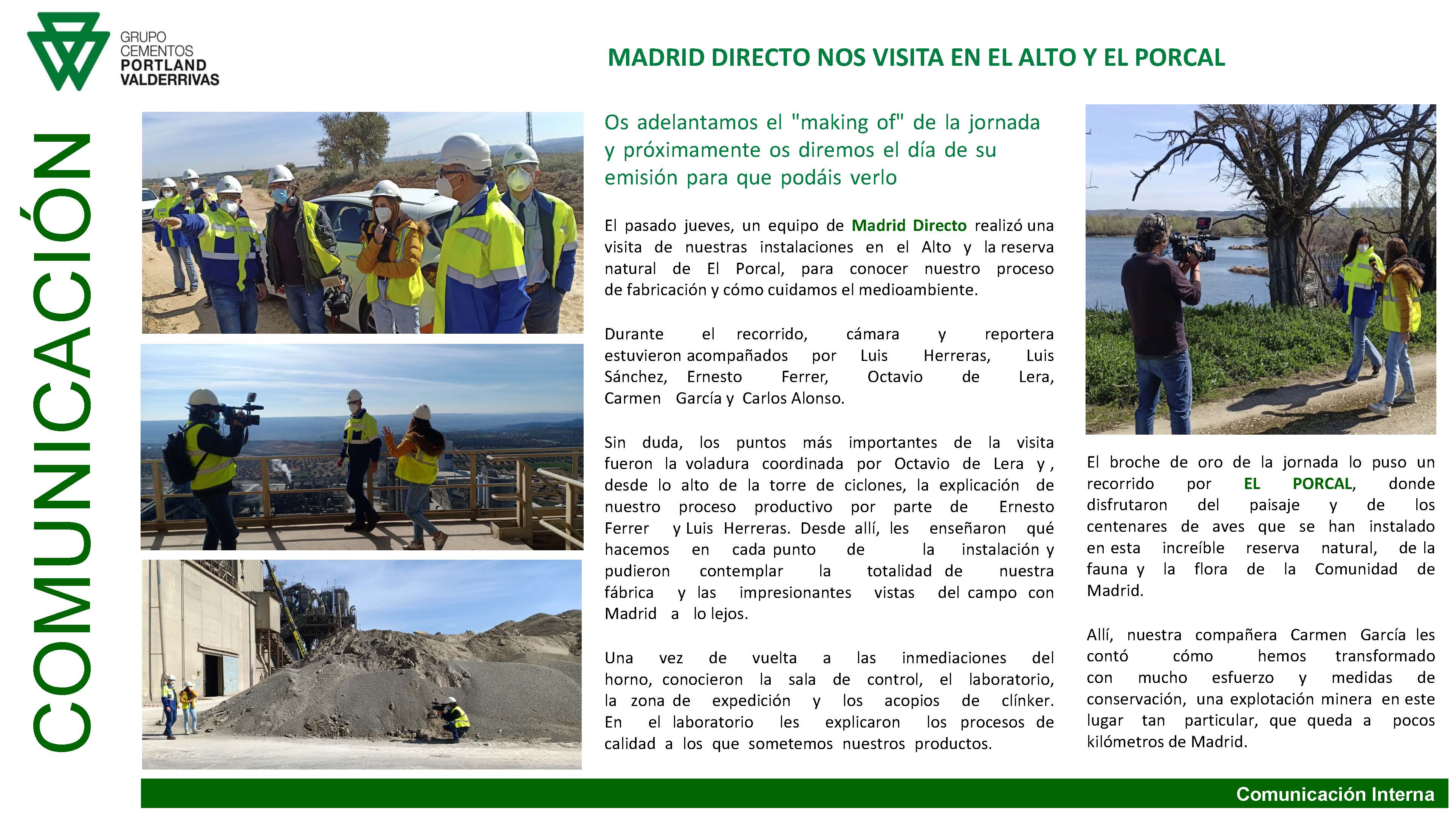 Comunicación Madrid Directo nos visita en El Alto y El Porcal